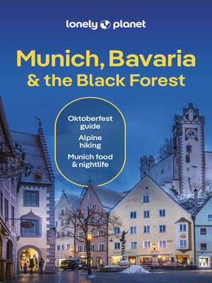 cover image of Lonely Planet Munich, Bavaria & the Black Forest